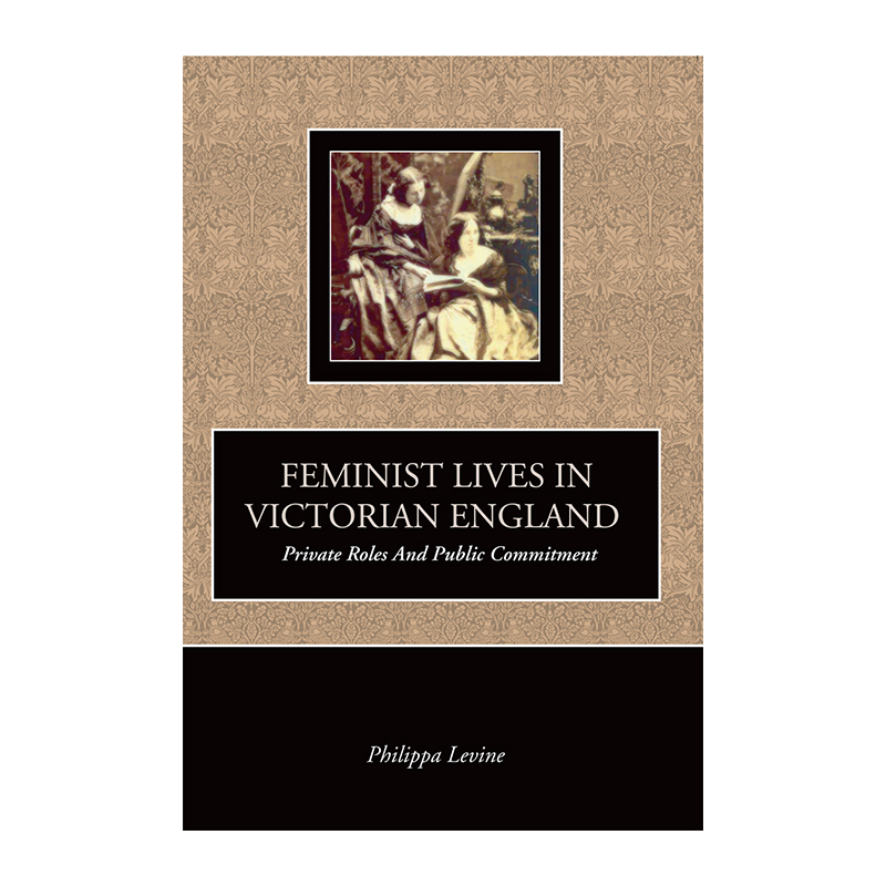 Feminits Lives in Victorian England